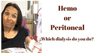 Hemodialysis or Peritoneal Dialysis  Which dialysis do you do [upl. by Imim858]