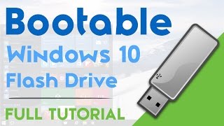 How to Create a Bootable Windows 10 Flash Drive [upl. by Aelem]