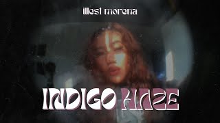 Indigo Haze  Illest Morena Official Visualizer Prod by Joross Carino [upl. by Ahsemat]