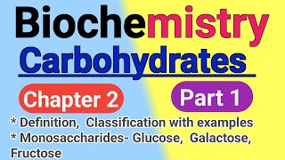 Biochemistry chapter 1 in hindi  Carbohydrate in hindi  monosaccharides in hindi  part 1 [upl. by Annaiel]