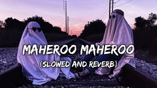 Maheroo maheroo lofi remix  lyrics textaudio  Slowed and reverb  tranding audiotext [upl. by Stevenson275]