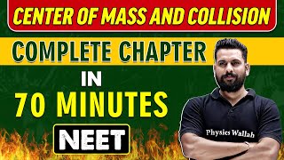 CENTER OF MASS AND COLLISION in 70 Minutes  Complete Chapter for NEET [upl. by Renaldo]