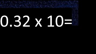 032 x 10  multiplication of decimal  032 multiplied by 10 [upl. by Cassaundra]