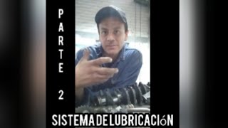 Sistema de lubricación parte 2 [upl. by Case214]