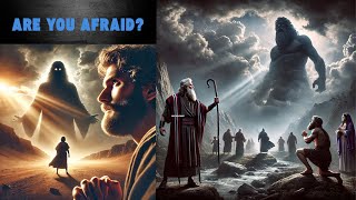 Are You Afraid See How Biblical Characters Overcame With Faith [upl. by Nwahsid875]