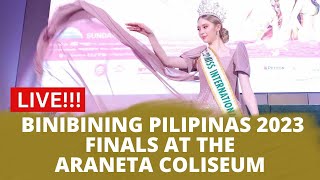 LIVE BINIBINING PILIPINAS 2023 FINALS AT THE ARANETA COLISEUM [upl. by Nottarts]