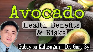 Avocado Health Benefits amp Risks  Dr Gary Sy [upl. by Ahseet]