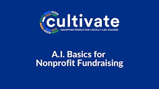 AI Basics for Nonprofit Fundraising [upl. by Leanatan]