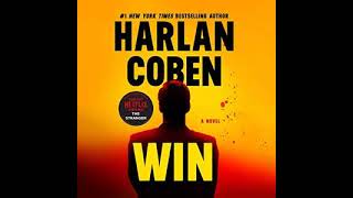 Win Windsor Horne Lockwood III 1  Harlan Coben  Audiobook Mystery Thriller amp SuspenseRomance [upl. by Ennayrb]