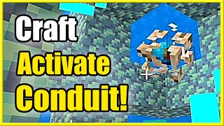 How to Craft amp Activate a Conduit in Minecraft Best Tutorial [upl. by Adest759]