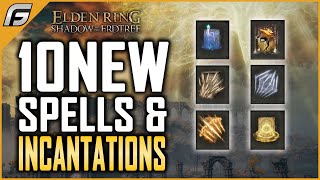 Elden Ring DLC NEW SPELLS and INCANTATIONS for Shadow of the Erdtree [upl. by Evie]