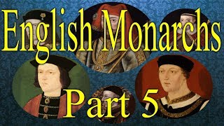 English Monarchs Part 5 1399AD1485AD Houses of Lancaster and York [upl. by Wu]