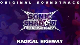 Sonic x Shadow Generations OST  Radical Highway [upl. by Feliks]