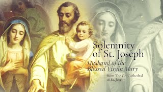 Feast of St Joseph Mass at CoCathedral of St Joseph LIVE [upl. by Anna-Diana991]