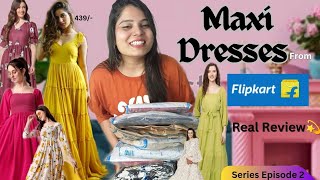 Huge Maxi Dress Haul  Flipkart Haul Series maxidress maxidresseshaul flipkarthaul [upl. by Yuhas]