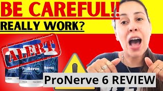 ProNerve 6 REVIEW ⛔NEW REPORT⛔ ProNerve 6 Reviews ProNerve 6  ProNerve6 Review [upl. by Andreana]