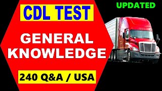 CDL ClassA Test quotGeneral Knowledgequot  240 QampA  USA Updated [upl. by Erdnael651]