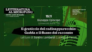 Il graticcio del radioapparecchio Gadda e il flusso del racconto  19 novembre 2024 [upl. by Ecadnak432]