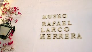 Larco Museum in Lima Peru [upl. by Rybma]