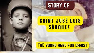 Story of Jose Luis Sanchez del Rio  Viva Cristo Rey [upl. by Norford]