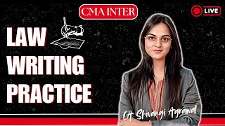 Law Writing Practice  CMA Inter Law  Important Live Session [upl. by Niccolo95]