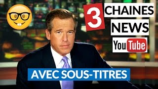 Comprendre lactualité en anglais avec 3 chaînes Youtube [upl. by Esiahc]