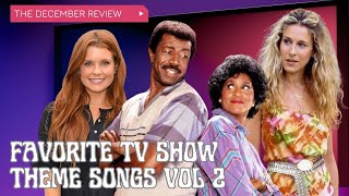 Favorite TV Show Theme Songs Vol 2 [upl. by Sheppard114]