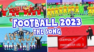 ⚽️FOOTBALL 2023  The Song⚽️ [upl. by Ativet]