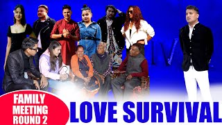 Blind Date  Love survival  FAMILY MEETING ROUND 2 [upl. by Emelita]