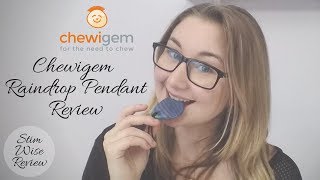 Chewigem Raindrop Pendant Review  Stim Wise [upl. by Adehsor462]