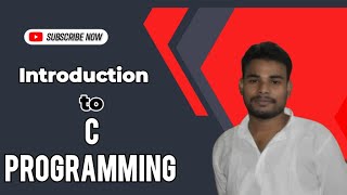 Introduction of C Programming [upl. by Attiuqal]