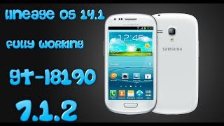 Android 712  Lineage OS 141 Stable  Galaxy S3 Mini  GTi8190 [upl. by Tiphani]