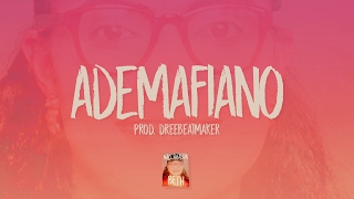 Ademafiano  Dreebeatmaker x Mc Saci x Daflor Mc [upl. by Yhtur890]