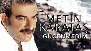 Metin Karataş  Gücenmedim Yar Ehli Dem  2011  Official Video © [upl. by Walker]