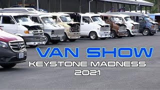 Entire Van Show at Keystone Madness 2021 [upl. by Eek]