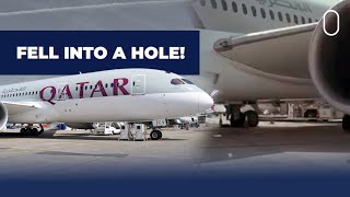 Qatar Airways Boeing 787 Falls Into Drain Hole Engine Damaged [upl. by Sanyu562]