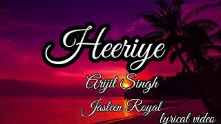 heeriye slowed  reverb  arijit singh slowedandreverb song [upl. by Sibyls324]