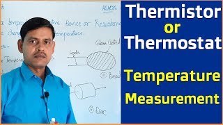 Thermistor or Thermostat Working principle  Temperature Measurement by Thermistor in Hindi [upl. by Orecic184]