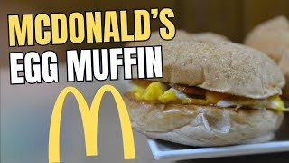 McDonalds Style Egg McMuffin Recipe  Make the Classic Breakfast at Home [upl. by Shu]