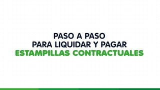 Paso a paso para liquidación de estampillas contractuales [upl. by Foss]