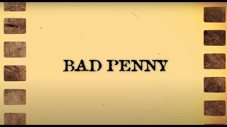 Simon Clow  Bad Penny Official Lyric Video [upl. by Bess]