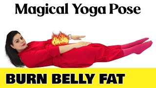 Magical Simple FAT BURNING Yoga Pose For FLAT STOMACH  Tied amp Trusted By Millions [upl. by Otinauj]