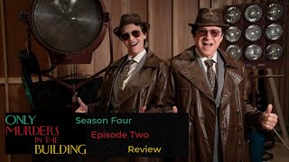 Only Murders in the Building Season 4 Episode 2 Review [upl. by Skrap995]