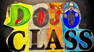 DOJO CLASS Movie 🍿 [upl. by Llieno731]