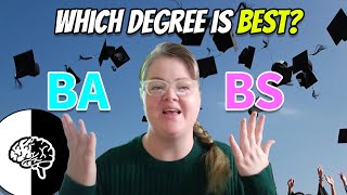 BS or BA degree Whats the difference [upl. by Nerw]