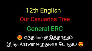 12th English  Our Casuarina tree General ErC Common ERC for The Castle Explained in Tamil [upl. by Sida]