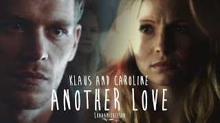 Klaus amp Caroline Klaroline ● Another Love [upl. by Letti]