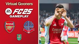 FC 25  Arsenal vs Bolton Wanderers  Carabao Cup 2425 PS5 Gameplay [upl. by Evelyn]