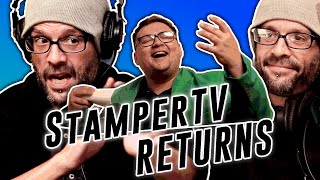 The Return of StamperTV Exclusive Interview [upl. by Eppillihp]