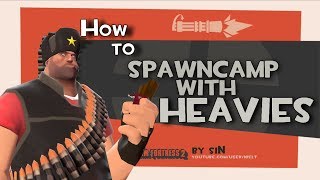 TF2 How to spawncamp with heavies [upl. by Yaeger204]